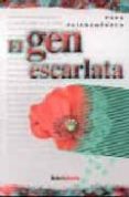 EL GEN ESCARLATA di PUIGDOMENECH, PERE 
