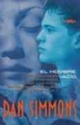 EL HOMBRE VACIO de SIMMONS, DAN 