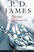 MUERTE EN LA CLINICA PRIVADA de JAMES, P. D. 