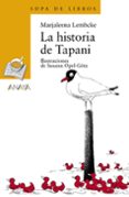 LA HISTORIA DE TAPANI de LEMBCKE, MARJALEENA 