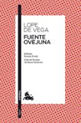 FUENTE OVEJUNA de LOPE DE VEGA Y CARPIO, FELIX 