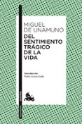 DEL SENTIMIENTO TRAGICO DE LA VIDA de UNAMUNO, MIGUEL DE 