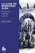 LA CASA DE BERNARDA ALBA de GARCIA LORCA, FEDERICO 