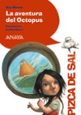 LA AVENTURA DEL OCTOPUS de ALONSO, ANA 