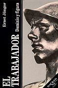 EL TRABAJADOR de JUNGER, ERNST 