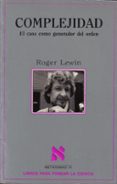 COMPLEJIDAD de LEWIN, ROGER 