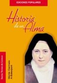 HISTORIA DE UN ALMA de TERESA DEL NIÑO JESUS 