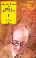 OBRA COMPLETA DE V. RISCO. 1. TEORIA NACIONALISTA di RISCO, VICENTE 