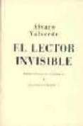 EL LECTOR INVISIBLE de VALVERDE BERROCOSO, ALVARO 