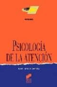 PSICOLOGIA DE LA ATENCION de GARCIA SEVILLA, JULIA 
