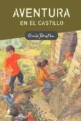 AVENTURA EN EL CASTILLO de BLYTON, ENID 