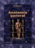 ANATOMIA GENERAL di KAMINA, PIERRE 