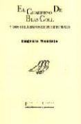CUADERNO DE BLAS COLL Y DOS COLIGRAFOS DE PUERTO MALO de MONTEJO, EUGENIO 