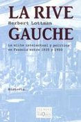 LA RIVE GAUCHE de LOTTMAN, HERBERT 