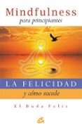 LA FELICIDAD Y COMO SUCEDE di VV.AA. 