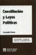 CONSTITUCION Y LEYES POLITICAS de FLORES, FERNANDO 
