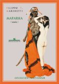 MAFARKA de MARINETTI, FILIPPO 