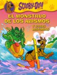 EL MONSTRUO DE LOS ABISMOS Y OTRAS HISTORIAS (VOL. 4) (SCOOBY-DOO MISTERIOS A 4 PATAS) di VV.AA. 