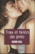 TRAS EL TELON DE PINO di HILL, GERRI 