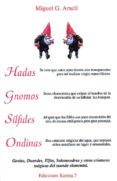 HADAS, GNOMOS, SILFIDES, ONDINAS de ARACIL, MIGUEL G. 