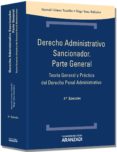 DERECHO ADMINISTRATIVO SANCIONADOR. PARTE GENERAL  (2 ED.) de GOMEZ TOMILLO, MANUEL 