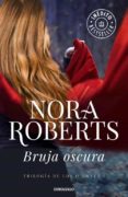 BRUJA OSCURA de ROBERTS, NORA 