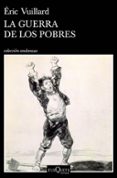 LA GUERRA DE LOS POBRES di VUILLARD, ERIC 