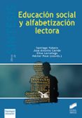 EDUCACION SOCIAL Y ALFABETIZACION LECTORA di VV.AA. 