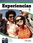 EXPERIENCIAS INTERNACIONAL 4 B2. LIBRO DEL ALUMNO di VV.AA. 