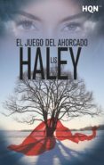 EL JUEGO DEL AHORCADO di HALEY, LIS 