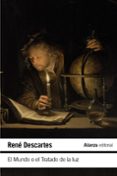 EL MUNDO O EL TRATADO DE LA LUZ de DESCARTES, RENE 