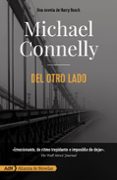 DEL OTRO LADO (SERIE MICKEY HALLER 6 / HARRY BOSCH 20) di CONNELLY, MICHAEL 