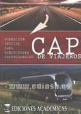CAP DE VIAJEROS: FORMACION INICIAL PARA CONDUCTORES PROFESIONALES di VV.AA