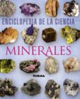 MINERALES (ENCICLOPEDIA DE LA CIENCIA) di DUD A, RUDOLF 