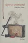 ASPERO Y SENTIMENTAL di ALVITE, JOSE LUIS 