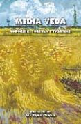 MEDIA VEDA, CODORNIZ, TORTOLA Y PALOMAS di MONTOYA OLIVER, JOSE MIGUEL 