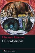 EL ESTADO SERVIL di BELLOC, HILAIRE 