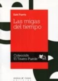 LAS MIGAS DEL TIEMPO de PUERTA, XABI 