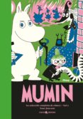 MUMIN - VOLUMEN 2: LA COLECCION COMPLETA DE COMICS DE TOVE JANSSON di JANSSON, TOVE 