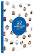 30 HELADOS IMPRESCINDIBLES di TORRO ANDERSEN, JAUME 