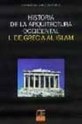 DE GRECIA AL ISLAM de CHUECA GOITIA, FERNANDO 
