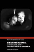 CINEMATERGRAFIA: LA MADRE EN EL CINE Y LA LITERATURA DE LA DEMOCR ACIA di GAMEZ, MARIA JOSE 