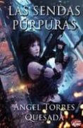 LAS SENDAS PURPURAS di VV.AA