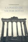 POESIA DE VICTOR BOTAS di BAGUE QUILEZ, LUIS 