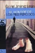 EL HOMBRE DE LOS PIES PERDIDOS de JIMENEZ EMAN, GABRIEL 