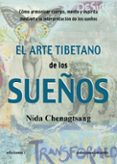 EL ARTE TIBETANO DE LOS SUEOS di CHENAGSTANG, NIDA 