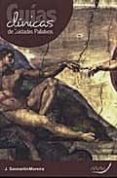 GUIAS CLINICAS DE CUIDADOS PALIATIVOS di SANMARTIN MOREIRA, J. 