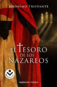 EL TESORO DE LOS NAZAREOS de TRISTANTE , JERONIMO 