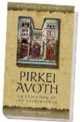 PIRKEI AVOTH: LA SABIDURIA DE LOS ANTEPASADOS di VV.AA. 