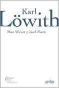 MAX WEBER Y KARL MARX di LOWITH, KARL 